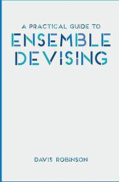 portada A Practical Guide to Ensemble Devising