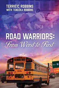 portada Road Warriors: From Worst to First (in English)
