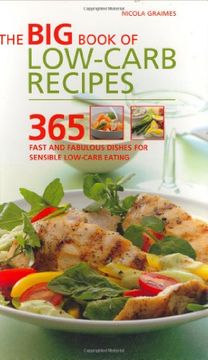 portada The Big Book of Low-Carb Recipes: 365 Fast and Fabulous Dishes for Every Low-Carb Lifestyle