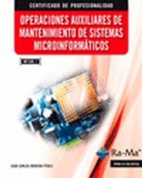 portada Operaciones Auxiliares de Mantenimiento de Sistemas Microinformáticos (MF1208_1)