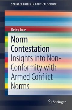 portada Norm Contestation: Insights Into Non-Conformity With Armed Conflict Norms (Springerbriefs in Political Science) (en Inglés)