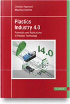 portada Plastics Industry 4. 0: Potentials and Applications in Plastics Technology (en Inglés)