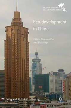 portada Eco-Development in China: Cities, Communities and Buildings (Palgrave Series in Asia and Pacific Studies) (en Inglés)