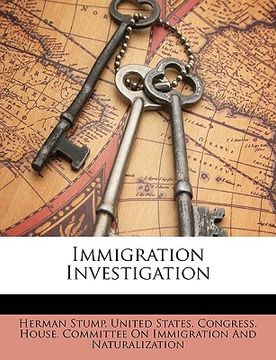 portada immigration investigation (en Inglés)
