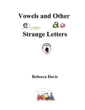 portada Vowels and Other Strange Letters (en Inglés)