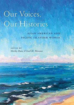 portada Our Voices, our Histories: Asian American and Pacific Islander Women 