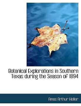portada botanical explorations in southern texas during the season of 1894