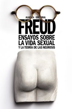 portada Ensayos Sobre la Vida Sexual y la Teoría de las Neurosis (in Spanish)