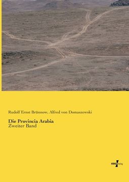 portada Die Provincia Arabia: Zweiter Band (en Alemán)