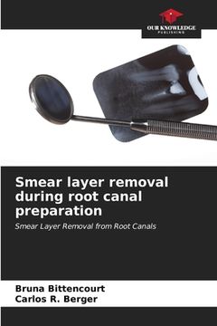 portada Smear layer removal during root canal preparation (en Inglés)