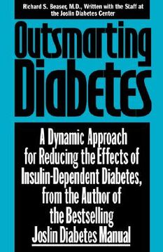 portada outsmarting diabetes: a dynamic approach for reducing the effects of insulin-dependent diabetes