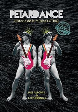 portada PETARDANCE: Historia de la música LGTBIQ