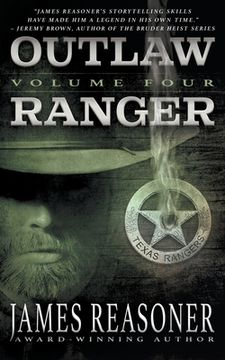 portada Outlaw Ranger, Volume Four: A Western Young Adult Series (en Inglés)