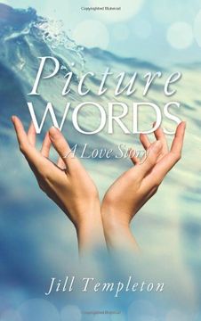 portada Picture Words: A Love Story (in English)