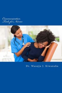 portada Communication Tools for Nurses: Therapeutic Communication (en Inglés)