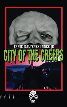 portada City of the Creeps (Rewind or Die) (en Inglés)