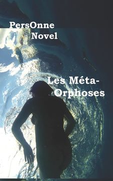 portada Les Méta-Orphoses (en Francés)