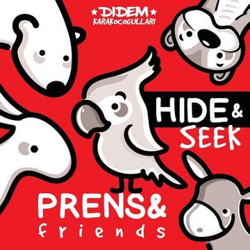 portada Prens and Friends: Hide and Seek (en Inglés)