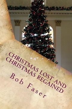 portada Christmas Lost and Christmas Regained (en Inglés)