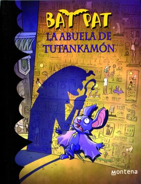 portada Bat Pat. La Abuela de Tutankamon 3 (in Spanish)