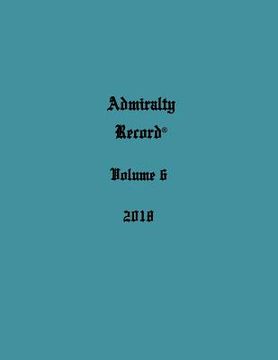 portada Admiralty Record(R) Volume 6 (2018)