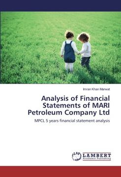 portada Analysis of Financial Statements of MARI Petroleum Company Ltd: MPCL 5 years financial statement analysis