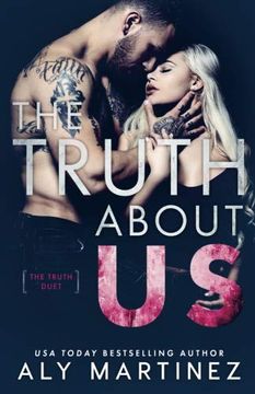 portada The Truth About us (The Truth Duet) (Volume 2) (en Inglés)