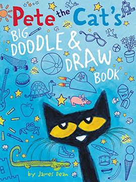 portada Pete the Cat's Big Doodle & Draw Book (Pete the Cat (Paperback))