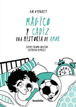 portada Mágico y Cádiz: una historia de amor (in Spanish)