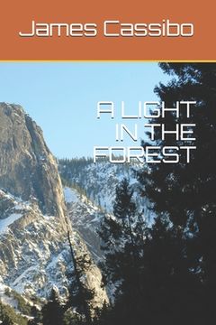 portada A Light in the Forest (en Inglés)