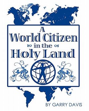portada a world citizen in the holy land (en Inglés)