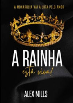 portada A Rainha Está Viva! (in Portuguese)