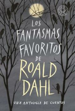 portada Los Fantasmas Favoritos de Roald Dahl / Roald Dahl's Book of Ghost Stories