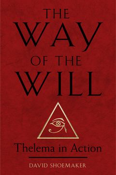 portada The Way of the Will: Thelema in Action