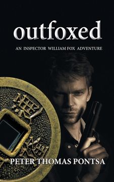 portada Outfoxed: An Inspector William Fox Adventure (en Inglés)