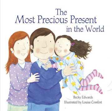 portada The Most Precious Present in the World (en Inglés)