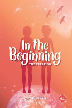 portada In The Beginning: The Creation (en Inglés)