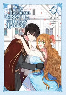 portada Why Raeliana Ended up at the Duke's Mansion, Vol. 3 (Why Raeliana Ended up at the Duke's Mans, 3) (in English)