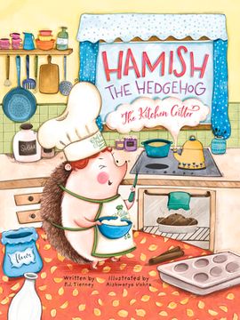 portada Hamish the Hedgehog, the Kitchen Critter (en Inglés)
