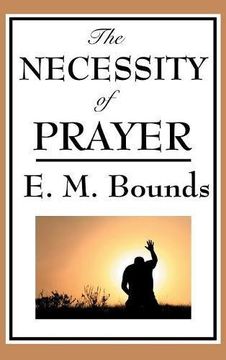 portada The Necessity of Prayer