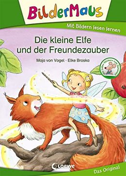 portada Bildermaus - die Kleine Elfe und der Freundezauber (in German)