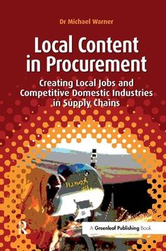 portada Local Content in Procurement: Creating Local Jobs and Competitive Domestic Industries in Supply Chains (in English)