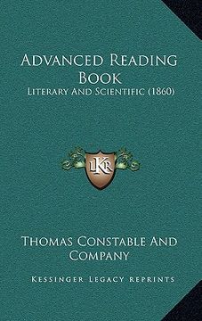 portada advanced reading book: literary and scientific (1860) (en Inglés)