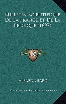 portada Bulletin Scientifique De La France Et De La Belgique (1897) (in French)