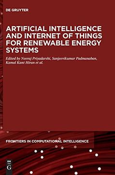 portada Artificial Intelligence and Internet of Things for Renewable Energy Systems: 12 (de Gruyter Frontiers in Computational Intelligence, 12) (en Inglés)