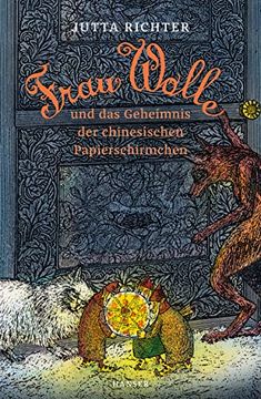 portada Frau Wolle und das Geheimnis der Chinesischen Papierschirmchen (in German)