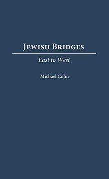 portada Jewish Bridges: East to West (in English)