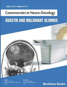 portada Controversies in Neuro-Oncology: Avastin and Malignant Gliomas (en Inglés)
