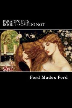 portada Parade's End: Book 1 - Some Do Not (in English)