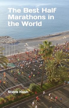 portada The Best Half Marathons in the World (en Inglés)